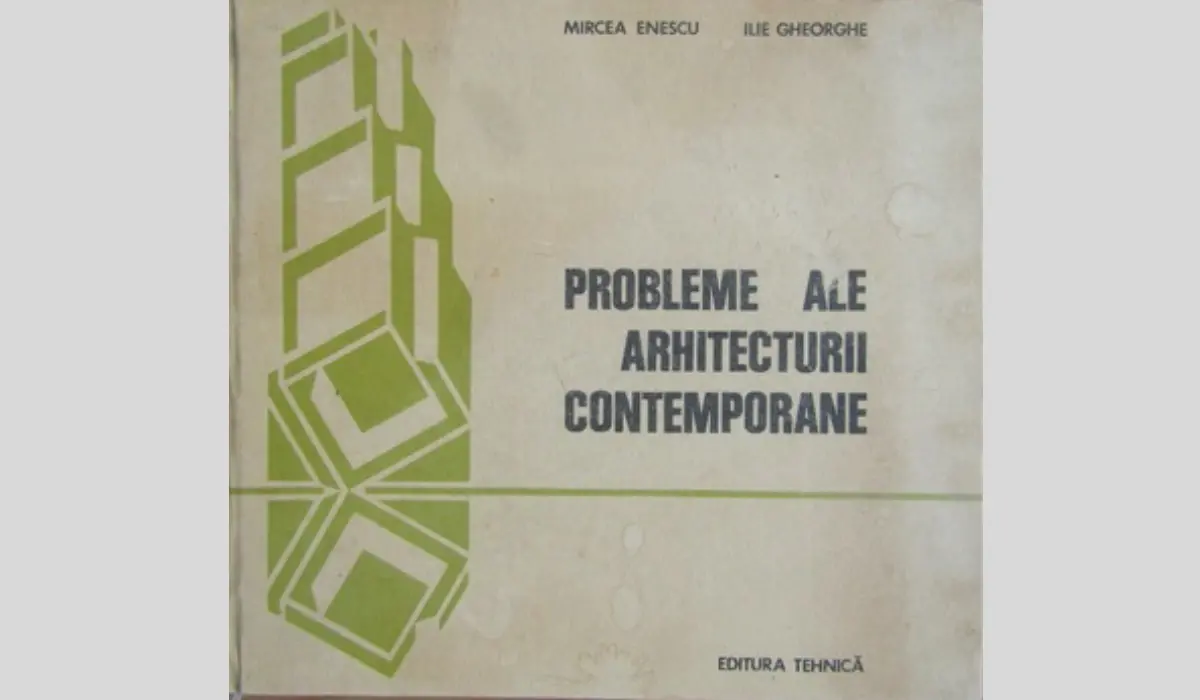 Ion Mircea ENESCU – arhitect modernist, autor de proiecte industriale și sportive