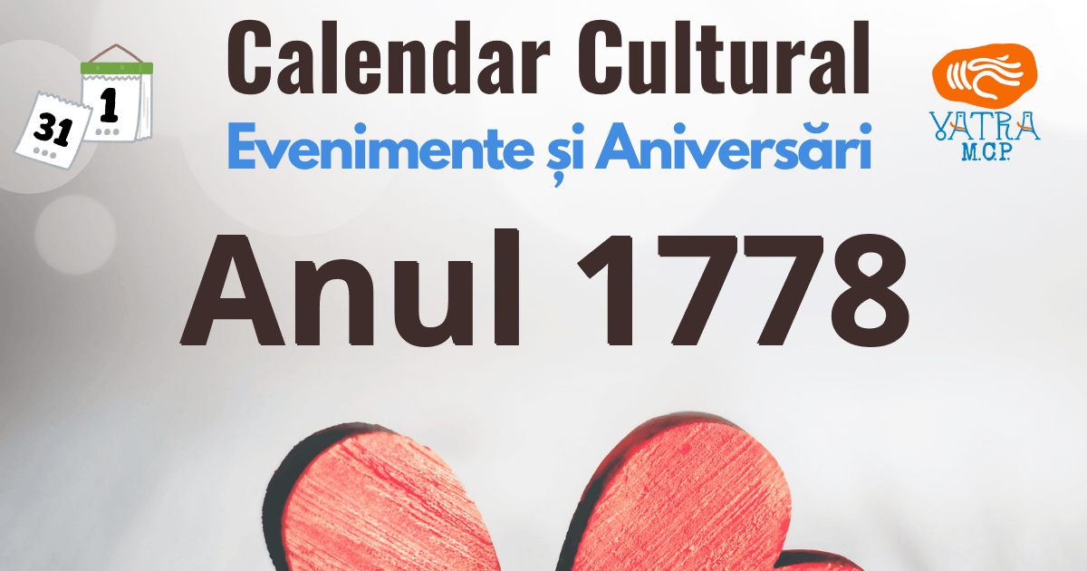 Anul 1778 în Cultura românească Anul 1778 în Cultura românească