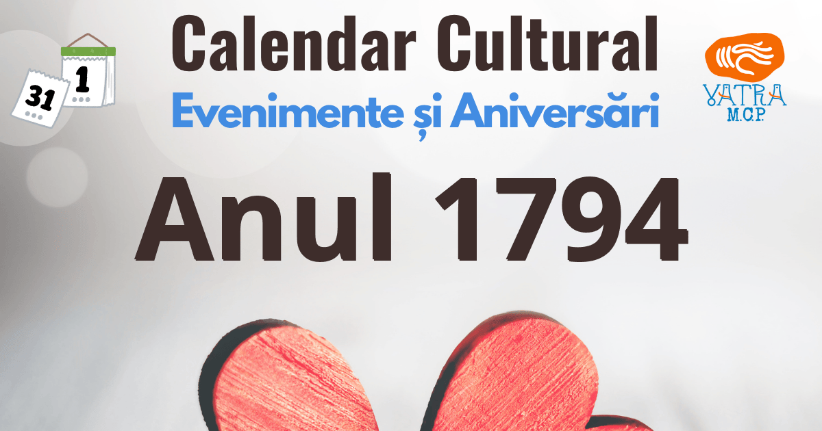 Anul 1794 în Cultura românească Anul 1794 în Cultura românească