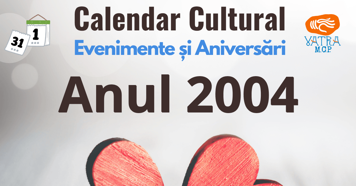 Anul 2004 în Cultura românească