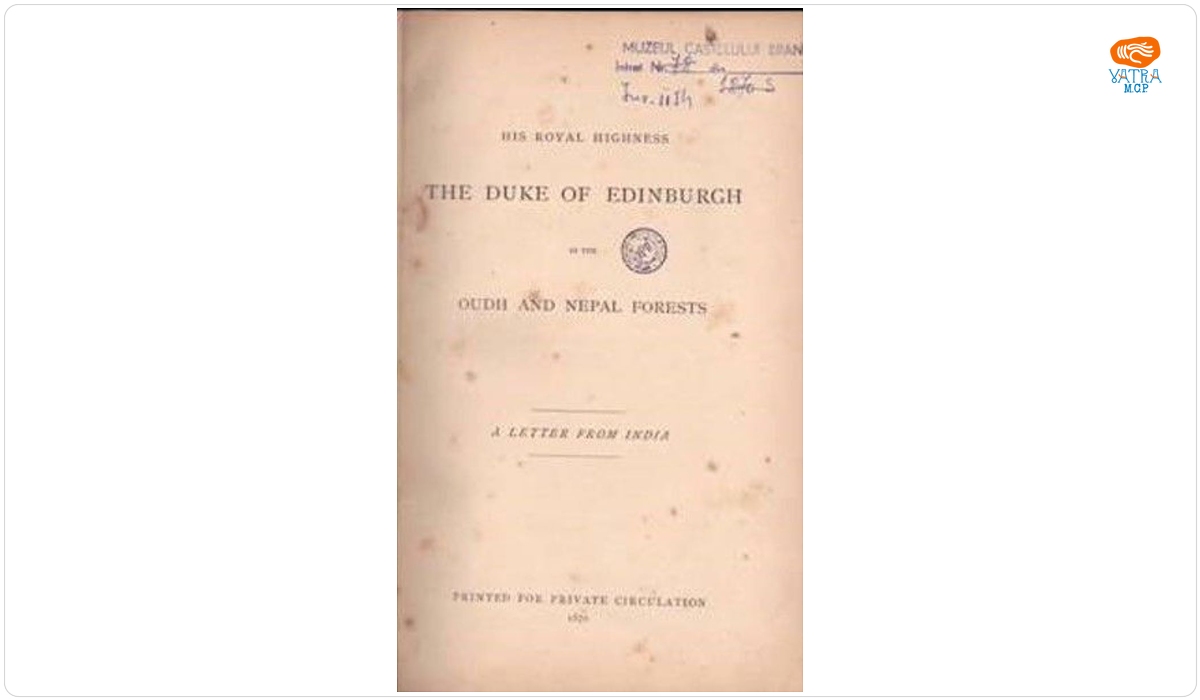 H. R. H. THE DUKE OF EDINBURGH — His Royal Highness The Duke Of Edinburgh In The Oudh And Nepal Forests. A Letter From India