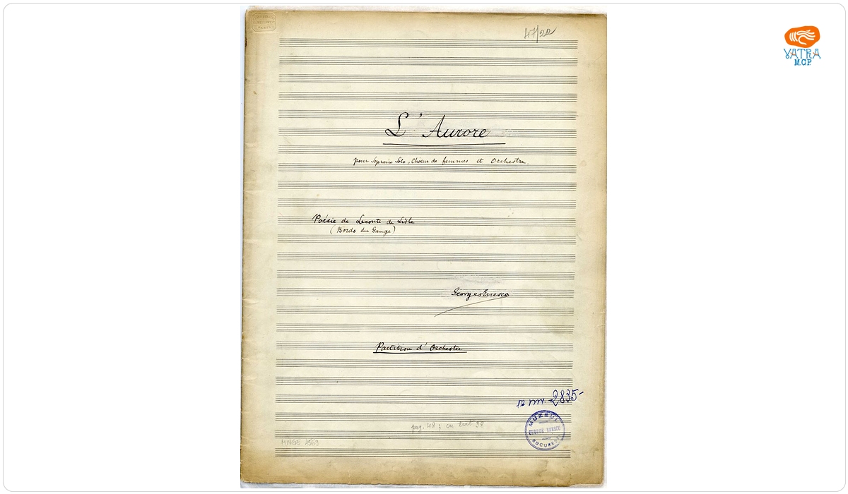 George Enescu — „L'Aurore” pentru soprană, cor de femei și orchestră pe versuri de Leconte de Lisle (partitură generală)