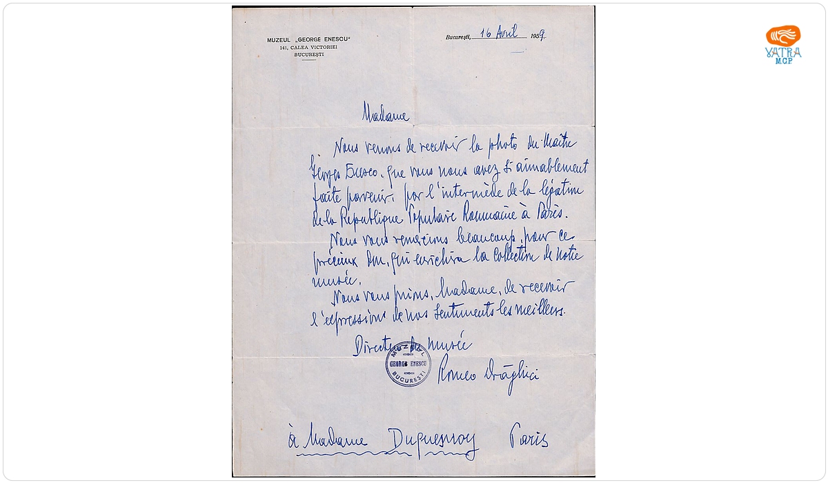 Scrisoare trimisă de către Romeo Drăghici, director al Muzeului „George Enescu‟, doamnei Adriénne Duquesnoy, fostă elevă a lui George Enescu, București, 16 aprilie 1959