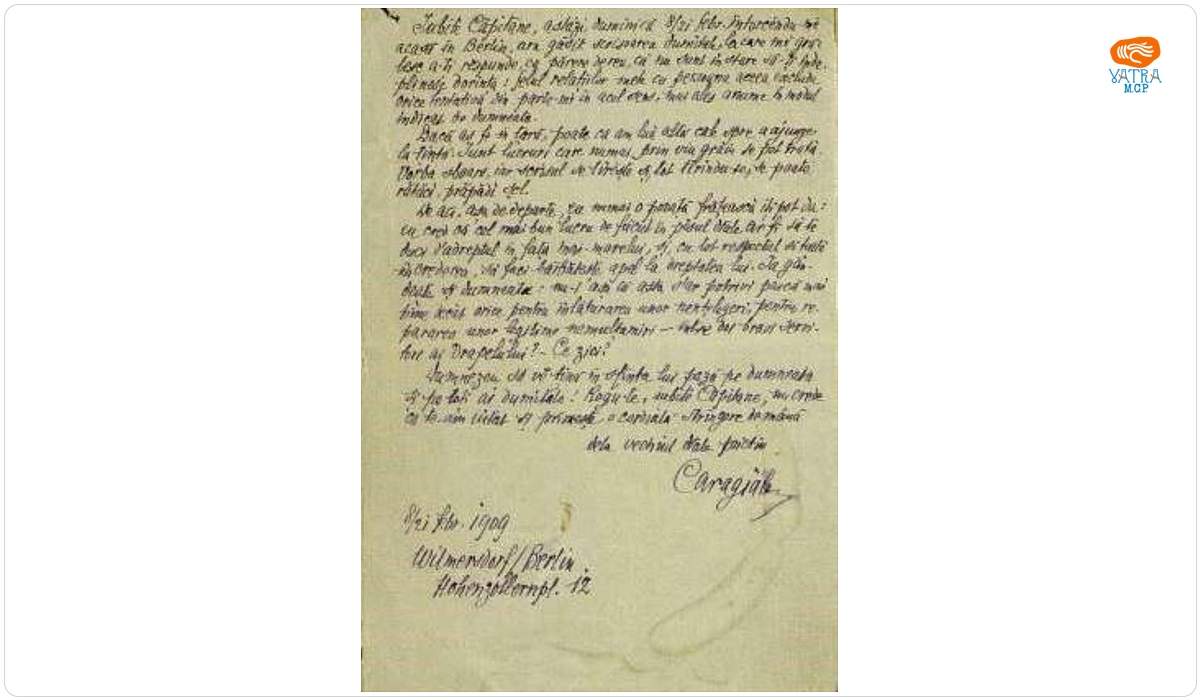 Documentul a fost redactat de I.L. Caragiale. — Scrisoare datată „8/21 februarie 1909“, adresată de I.L. Caragiale căpitanului N.V. Piperescu.