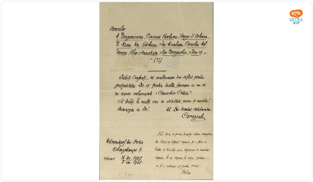 Documentul a fost redactat de I. L. Caragiale. — Scrisoare a lui I.L. Caragiale adresată unui grup de literați români, Berlin, 26 decembrie 1907/ 8 ianuarie 1908