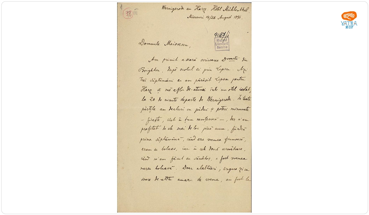 Scrisoare datată „Miercuri 14/26 august 1896, Wernigerode am Harz, Hotel Mülenthal“, adresată lui Titu Maiorescu de Ion A. Rădulescu