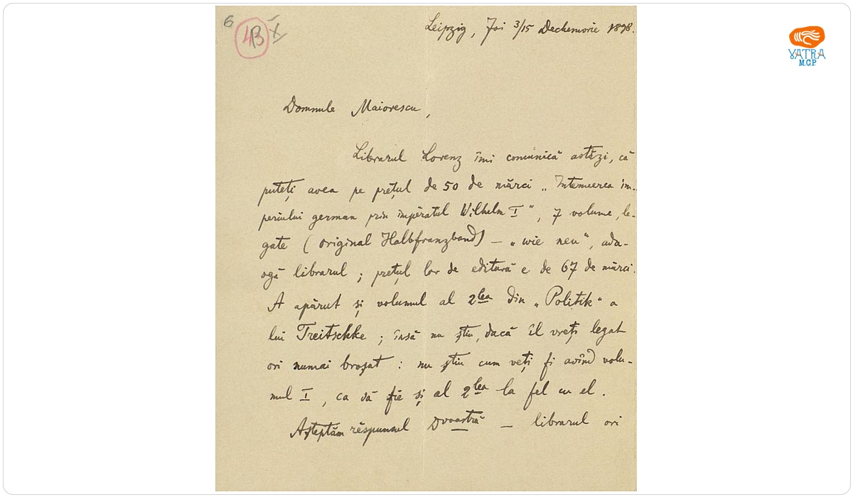 Scrisoarea a fost redactată de Ion A. Rădulescu — Scrisoare datată „Joi 3/15 decembrie 1898, Leipzig“, adresată lui Titu Maiorescu de Ion A. Rădulescu