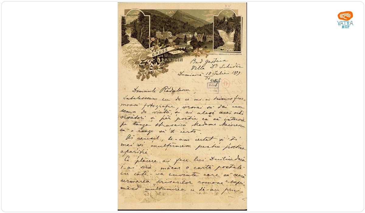 Scrisoare datată „Duminică, 18/30 iulie 1899, Bad Gastein, Villa Dr. Schider“, adresată lui Ion A. Rădulescu de Anna Maiorescu