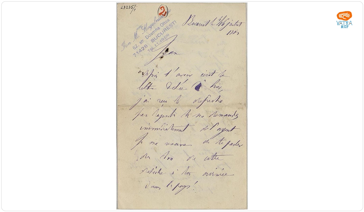 Mihail Kogălniceanu - autor — Scrisoare trimisă de Mihail Kogălniceanu fiului său, Ion, pe 4/16 iulie 1881, din București