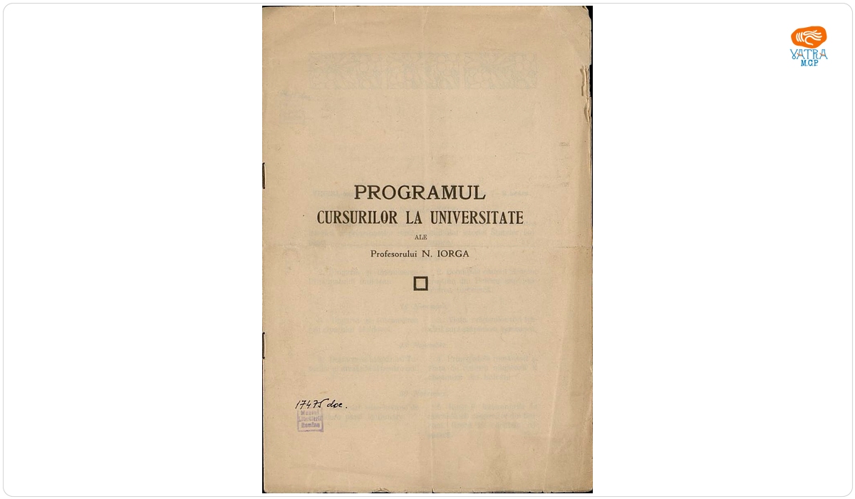 Broșura a fost redactată de Universitatea București. — Programul cursurilor universitare ale lui N. Iorga 2 noiembrie 1912 - 7 iunie 1913