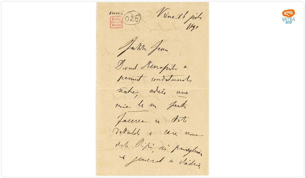 Scrisoarea a fost redactată de M. Kogălniceanu — Scrisoare adresată de Mihail Kogălniceanu fiului său, Ioan, datată „16 iulie 1890, Viena”