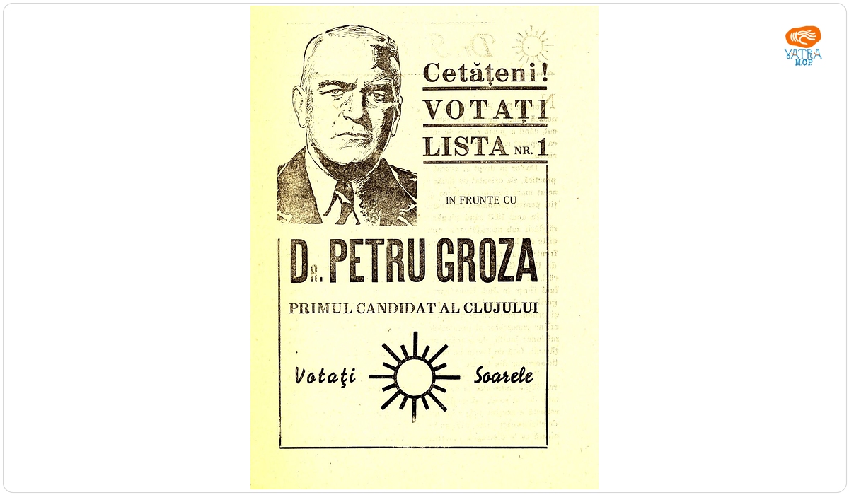 Prezentarea activității patriotice a primului candidat al Clujului, Dr. P. Groza