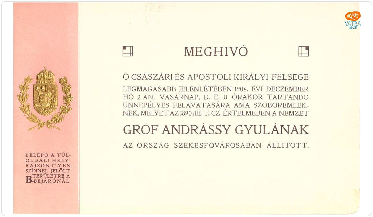 Invitație către dl. Bernády György, la inaugurarea statuii lui Andrássy Gyula în Budapesta Budapesta