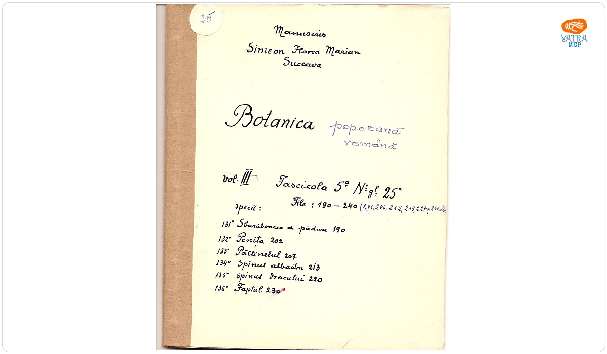 Simion Florea Marian - autor — Botanica poporană română (vol. III, fasc. 5); Specii: Sburătoarea de pădure, Penița, Păltinelul, Spinul albastru, Spinul dracului, Faptul