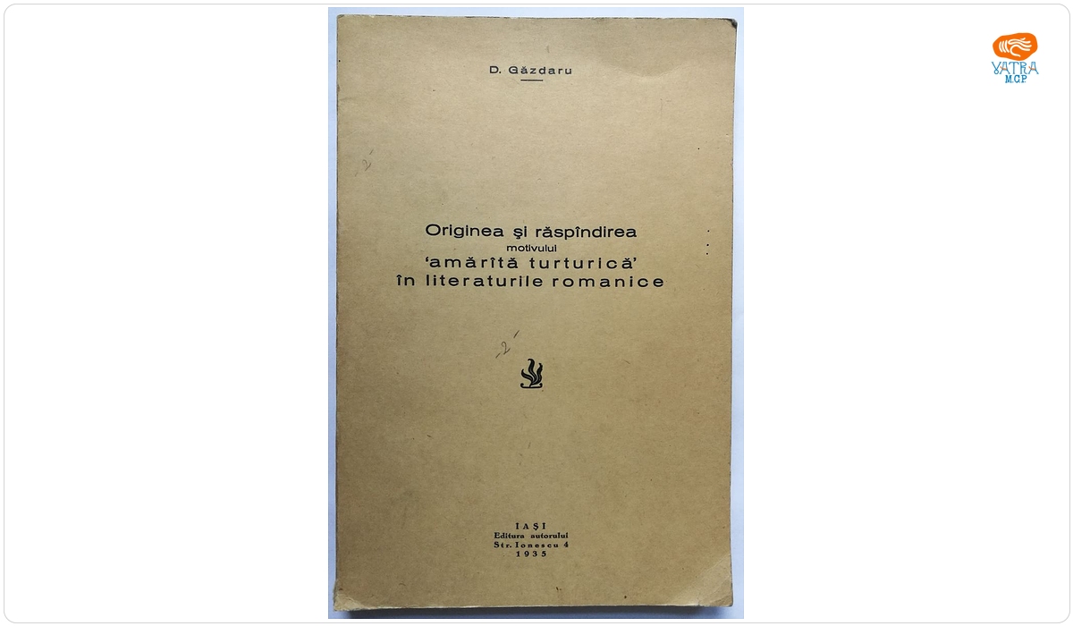 Originea și răspîndirea motivului „amărâtă turturică” în literaturile romanice