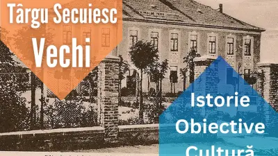 Târgu Secuiesc de altădată, în imagini vechi