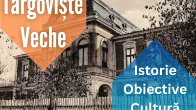 Târgoviște de altădată, în imagini vechi