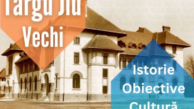 Târgu Jiu de altădată, în imagini vechi