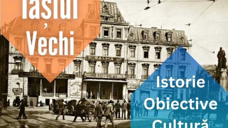 Iașul de altădată, în imagini vechi