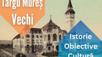 Târgu Mureș de altădată, în imagini vechi