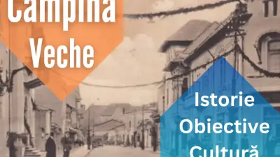 Câmpina de altădată, în imagini vechi