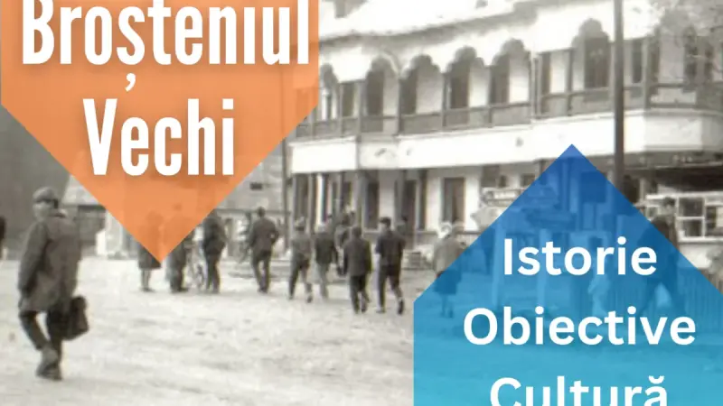 Broșteniul de altădată, în imagini vechi