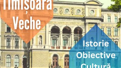 Timișoara de altădată, în imagini vechi