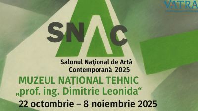 Salonul Național de Artă Contemporană 2025 – Muzeul Național Tehnic „prof. ing. Dimitrie Leonida”