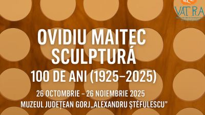 Ovidiu Maitec – o sută de ani de sculptură și spirit la Târgu Jiu