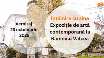 Întâlnire cu sine – Expoziție de artă contemporană la Râmnicu Vâlcea