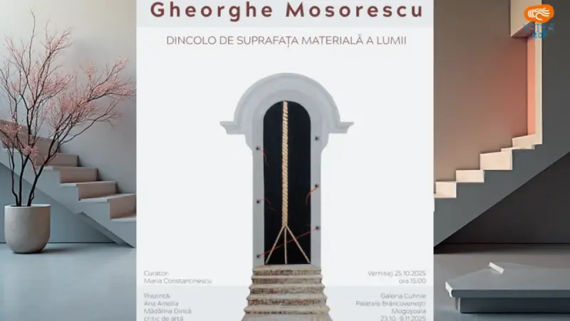 Dincolo de suprafața materială a lumii – Gheorghe Mosorescu la Mogoșoaia