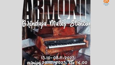 Brândușa Mateș-Stanciu – „Armonii neprevăzute” la Galeria de Artă Ion Irimescu
