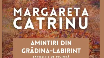 Margareta Catrinu – „Amintiri din Grădina-Labirint” – expoziție de pictură la Sala Ladea