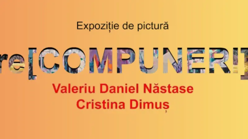 Re[COMPUNERI] – expoziție de pictură la Ateneul Popular „Maior Gh. Pastia”, Focșani