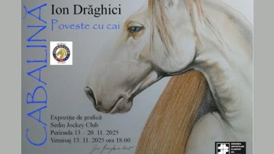 Cabalină – Poveste cu cai. Ion Drăghici – expoziție de grafică