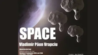 SPACE – Vladimir Păun Vrapciu la Palatul Culturii Iași
