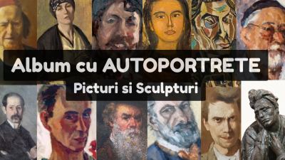 Autoportrete în pictura și sculptura românească. Catalog de tablouri și sculpturi