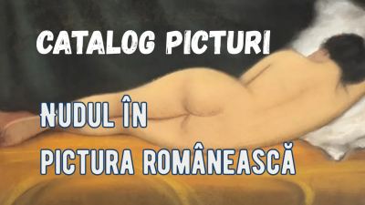 Nudul în pictura românească. Catalog picturi